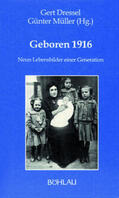 Dressel / Müller |  Geboren 1916 | Buch |  Sack Fachmedien