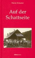Schuster |  Auf der Schattseite | Buch |  Sack Fachmedien