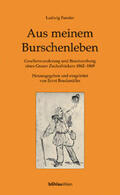 Bruckmüller |  Aus meinem Burschenleben | Buch |  Sack Fachmedien