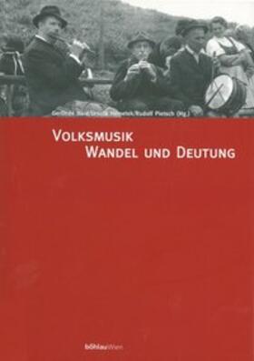 Haid / Pietsch / Hemetek | Festschrift für Walter Deutsch | Buch | 978-3-205-99238-7 | sack.de