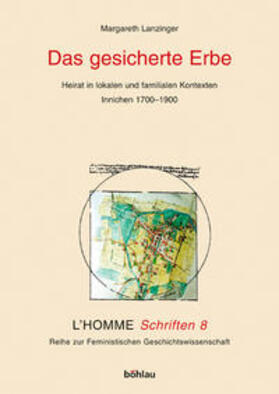 Lanzinger | Das gesicherte Erbe | Buch | 978-3-205-99371-1 | sack.de