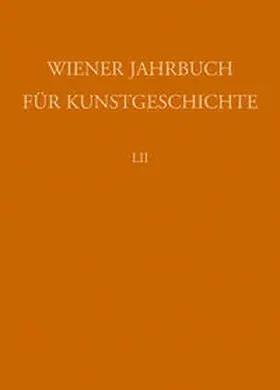  Wiener Jahrbuch für Kunstgeschichte LII | Buch |  Sack Fachmedien