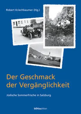 Kriechbaumer |  Der Geschmack der Vergänglichkeit | Buch |  Sack Fachmedien