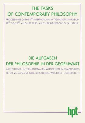 Leinfellner / Wuketits | Wuketits, F: Tasks of Contemporary Philosophy / Die Aufgaben | Buch | 978-3-209-00627-1 | sack.de