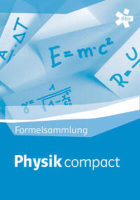 Schwarzer | Physik compact, Physik-Formelsammlung | Buch | 978-3-209-02826-6 | sack.de