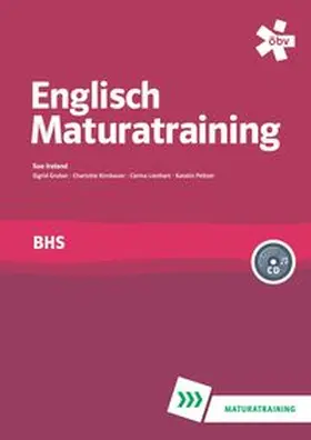 Ireland / Gruber / Kirnbauer |  Englisch BHS Maturatraining mit Audio-CD | Buch |  Sack Fachmedien