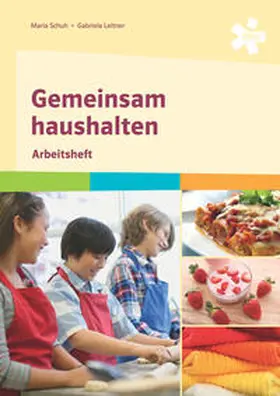Schuh / Leitner |  Gemeinsam haushalten, Arbeitsheft | Buch |  Sack Fachmedien