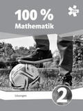 Eßletzbichler / Höller / Lechner |  100 Prozent Mathematik 2, Lösungen | Buch |  Sack Fachmedien