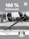 Eßletzbichler / Höller / Lechner |  100 Prozent Mathematik 4, Lösungen | Buch |  Sack Fachmedien