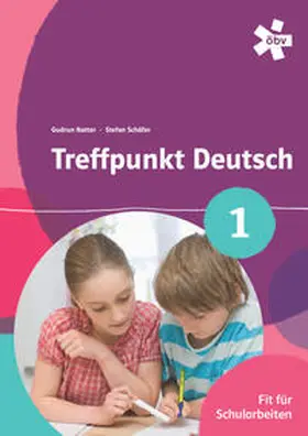Heiß / Pichler |  Treffpunkt Deutsch 1. Fit für Schularbeiten, Arbeitsheft | Buch |  Sack Fachmedien