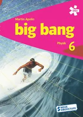 Apolin |  Big Bang 6 RG, Schülerbuch + E-Book | Buch |  Sack Fachmedien