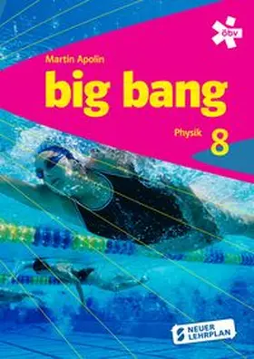 Apolin |  Big Bang 8, Schülerbuch + E-Book | Buch |  Sack Fachmedien