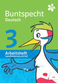 Müller |  Buntspecht Deutsch 3. Sprachförderung und DaZ, Arbeitsheft | Buch |  Sack Fachmedien