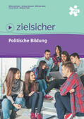 Heihsler / Heinrich / Mich |  zielsicher. Politische Bildung, Schülerbuch + E-Book | Buch |  Sack Fachmedien