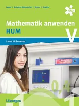 Pauer / Scheirer-Weindorfer / Simon |  Mathematik anwenden HUM 5, Lösungen | Buch |  Sack Fachmedien