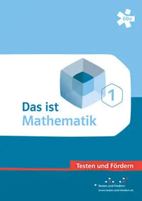  Das ist Mathematik 1. Testen und Fördern, Arbeitsheft | Buch |  Sack Fachmedien