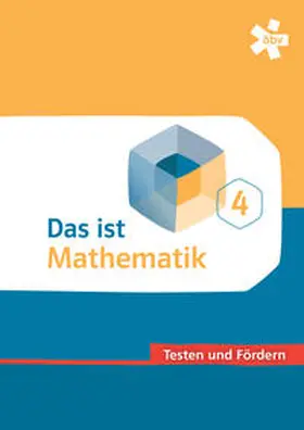  Das ist Mathematik 4. Testen und Fördern, Arbeitsheft | Buch |  Sack Fachmedien