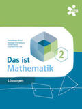 Humenberger / Litschauer / Groß |  Das ist Mathematik 2, Lösungen | Buch |  Sack Fachmedien
