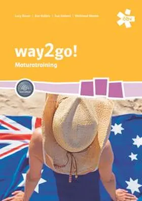 Bauer / Holleis / Ireland |  way2go! Maturatraining + E-Book | Buch |  Sack Fachmedien