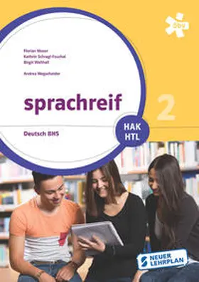 Moser / Schragl-Fouchal / Walthall |  sprachreif HAK/HTL 2, Schülerbuch + E-Book | Buch |  Sack Fachmedien