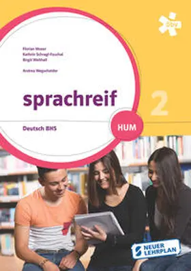 Moser / Schragl-Fouchal / Walthall |  sprachreif HUM 2, Schülerbuch + E-Book | Buch |  Sack Fachmedien