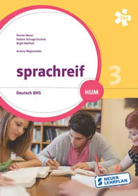 Moser / Schragl-Fouchal / Walthall |  sprachreif HUM 3, Schülerbuch + E-Book | Buch |  Sack Fachmedien