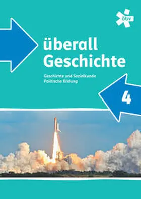 Engberding / Heihsler / Porstner |  überall Geschichte 4, Schülerbuch + E-Book | Buch |  Sack Fachmedien