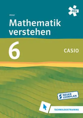  Mathematik verstehen 6. Casio, Technologietraining | Buch |  Sack Fachmedien