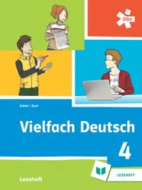 Arbter / Auer |  Vielfach Deutsch 4, Leseheft | Buch |  Sack Fachmedien