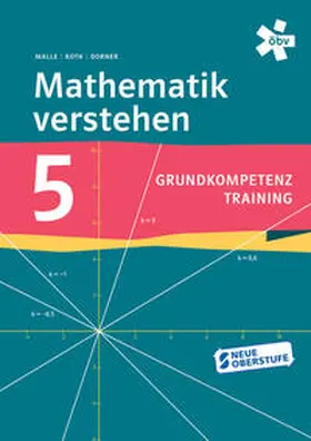 Malle / Koth / Dorner |  Mathematik verstehen Grundkompetenztraining 5, Arbeitsheft | Buch |  Sack Fachmedien