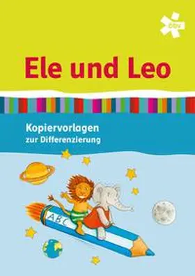 Berktold / Hoyer / Illmann |  Ele und Leo | Buch |  Sack Fachmedien
