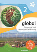 Hufnagl / Mayer / Müllneritsch |  global 2. Geographie und wirtschaftliche Bildung, Arbeitsheft | Buch |  Sack Fachmedien