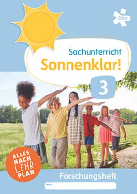 Bertsch / Eichhorn / Fallheier |  Sonnenklar! Sachunterricht 3, Forschungsheft | Buch |  Sack Fachmedien