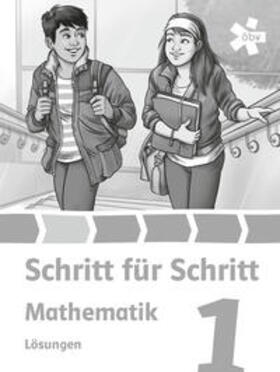 Schritt für Schritt Mathematik 1, Lösungen | Buch | 978-3-209-11415-0 | sack.de