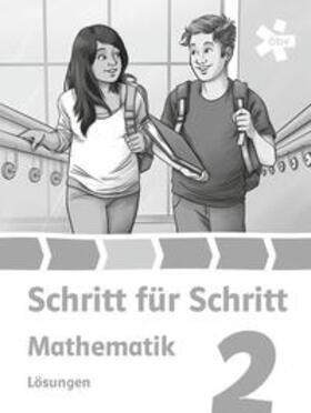 Fisch | Schritt für Schritt Mathematik 2, Lösungen | Buch | 978-3-209-11416-7 | sack.de