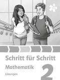  Schritt für Schritt Mathematik 2, Lösungen | Buch |  Sack Fachmedien
