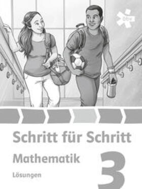 Fisch | Schritt für Schritt Mathematik 3, Lösungen | Buch | 978-3-209-11417-4 | sack.de
