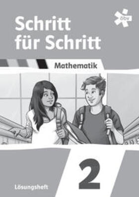 Fisch | Schritt für Schritt Mathematik 2, Lösungen | Buch | 978-3-209-11441-9 | sack.de