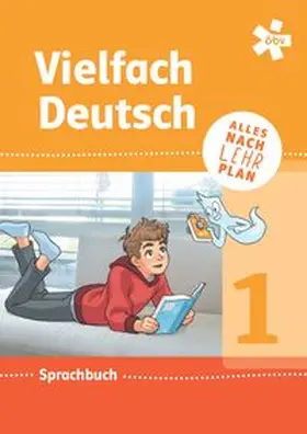 Doubek / Oberaigner / Schimpl |  Vielfach Deutsch 1, Schulbuch + E-Book | Buch |  Sack Fachmedien