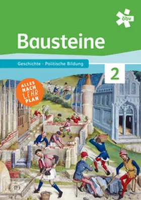 Bachlechner / Benedik / Graf |  Bausteine Geschichte 2, Schulbuch + E-Book | Buch |  Sack Fachmedien