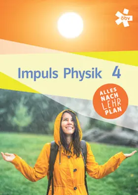 Blauensteiner / Margl / Micko |  Impuls Physik 4, Schulbuch + E-Book | Buch |  Sack Fachmedien