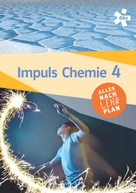 Blauensteiner / Margl / Micko |  Impuls Chemie 4, Schulbuch + E-Book | Buch |  Sack Fachmedien