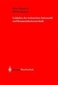Zauner / Kopacek |  Leitfaden der technischen Informatik und Kommunikationstechnik | Buch |  Sack Fachmedien