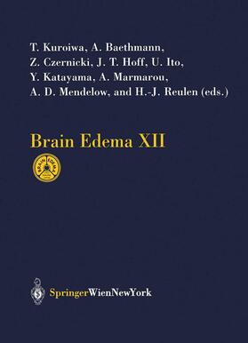 Kuroiwa / Baethmann / Czernicki | Brain Edema XII | Buch | 978-3-211-00919-2 | sack.de