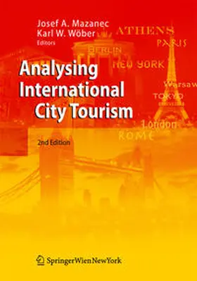 Mazanec / Wöber |  Analysing International City Tourism | eBook | Sack Fachmedien