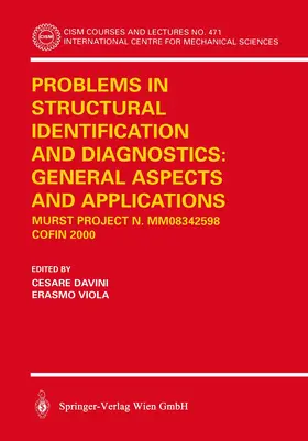 Viola / Davini |  Problems in Structural Identification and Diagnostics: General Aspects and Applications | Buch |  Sack Fachmedien