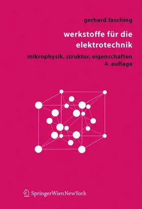 Fasching | Werkstoffe für die Elektrotechnik | Buch | 978-3-211-22133-4 | www.sack.de