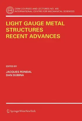 Dubina / Rondal |  Light Gauge Metal Structures Recent Advances | Buch |  Sack Fachmedien