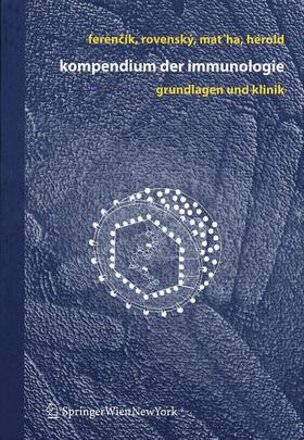 Ferencik / Herold / Rovensky | Kompendium der Immunologie | Buch | 978-3-211-25536-0 | sack.de