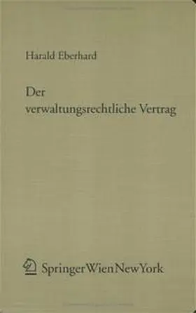 Eberhard |  Der verwaltungsrechtliche Vertrag | eBook | Sack Fachmedien